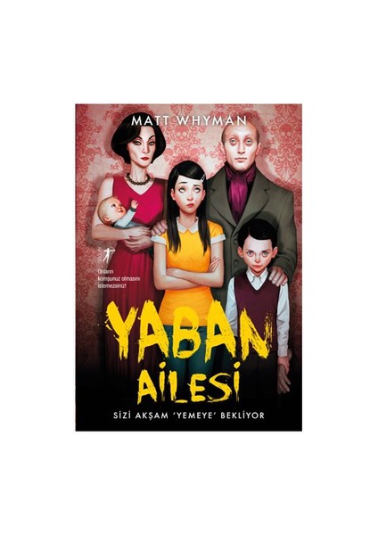 Yaban Ailesi-Matt Whyman