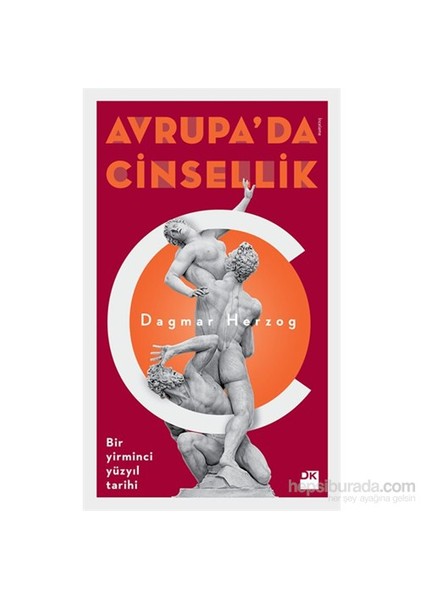 Avrupa'da Cinsellik - Dagmar Herzog