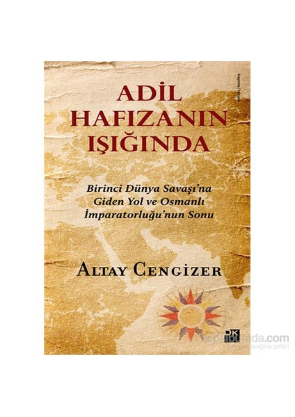 Adil Hafızanın Işığında - Altay Cengizer