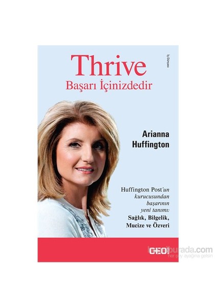 Thrive- Başarı İçinizdedir - Arianna Huffington