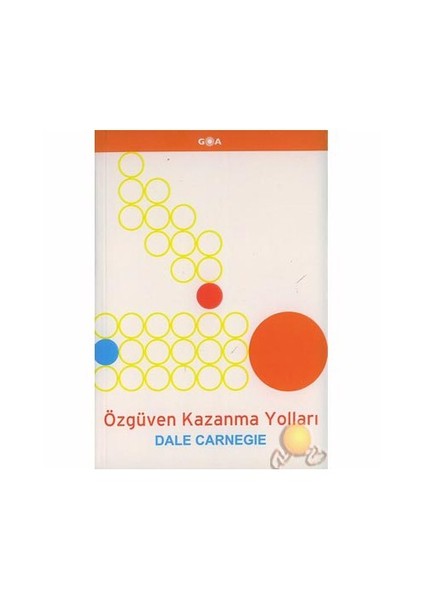 Özgüven Kazanma Yolları-Dale Carnegie