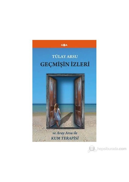 Geçmişin İzleri-Tülay Arsu
