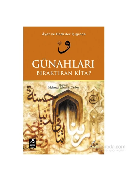 Günahları Bıraktıran Kitap-Mehmedi Bahaddin Canbaz