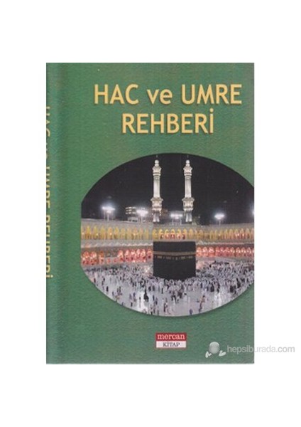 Hac ve Umre Rehberi (Cep Boy) - Harun Yıldırım