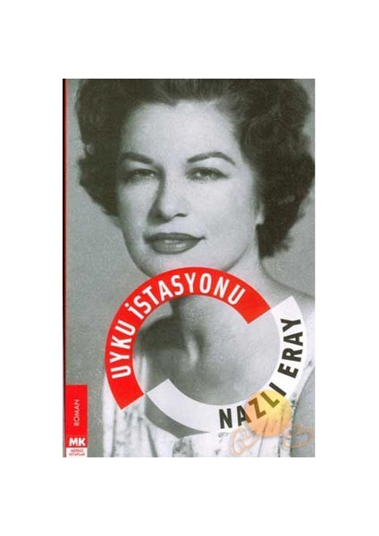Uyku İstasyonu-Nazlı Eray