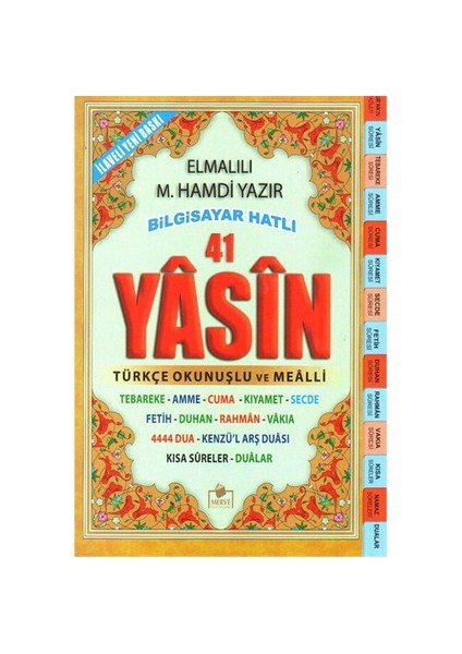 Bilgisayar Hatlı 41 Yasin (Cami Boy) (Türkçe Okunuşlu ve Mealli)