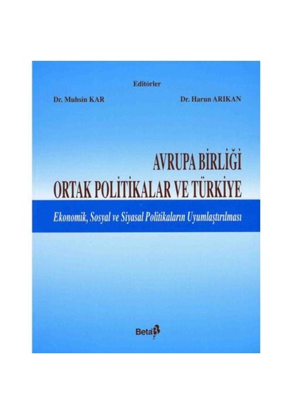 Avrupa Birliği Ortak Politikalar Ve Türkiye