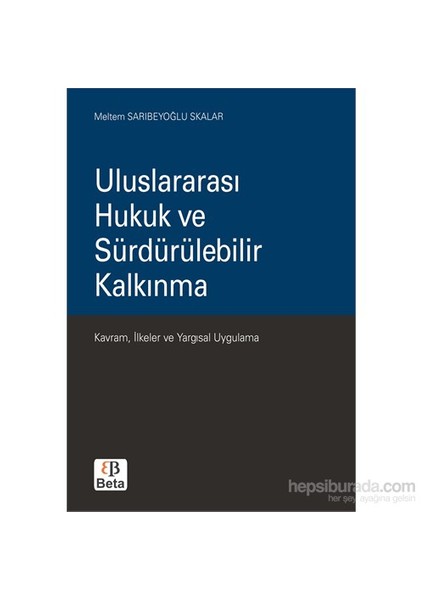 Uluslararası Hukuk Ve Sürdürülebilir Kalkınma-Meltem Sarıbeyoğlu