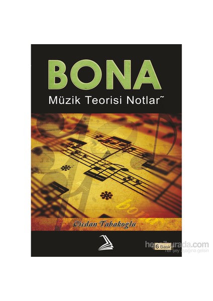 Bona Müzik Teorisi Notları-Vicdan Tabakoğlu