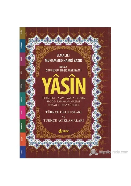 Yasin - Tebareke, Amme Türkçe Okunuş Ve Mealleri-Elmalılı Muhammed Hamdi Yazır