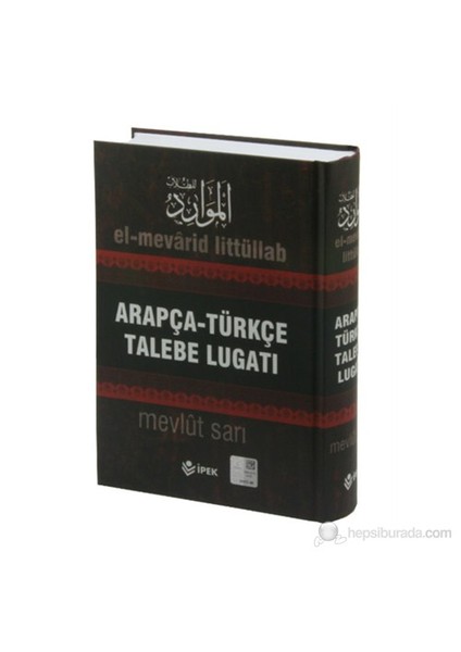 Arapça Türkçe Talebe Lugatı / El MevaridLittüllab - Mevlüt Sarı