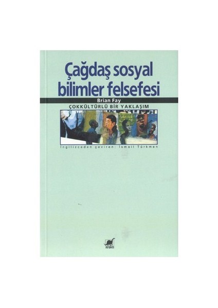 Çağdaş Sosyal Bilimler Felsefesi