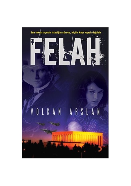 Felah - Volkan Arslan