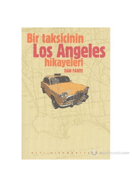 Bir Taksicinin Los Angeles Hikayeleri-Dan Fante