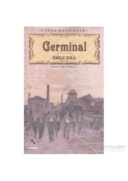 Germinal - Emıle Zola