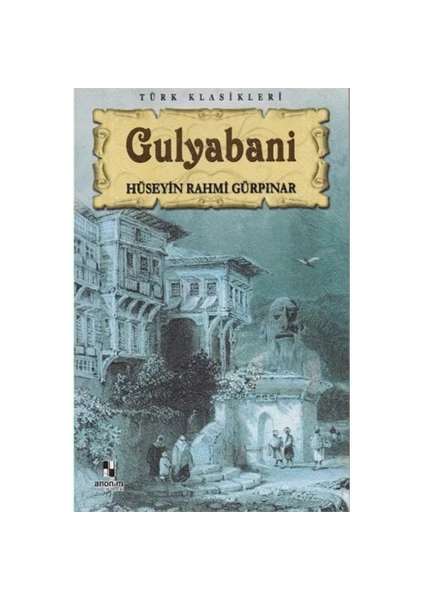 Gulyabani - Hüseyin Rahmi Gürpınar