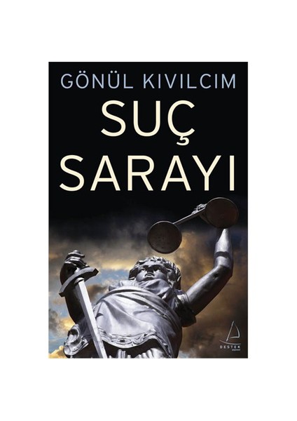 Suç Sarayı - Gönül Kıvılcım