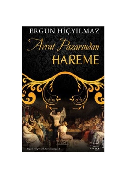 Avrat Pazarından Hareme - Ergun Hiçyılmaz