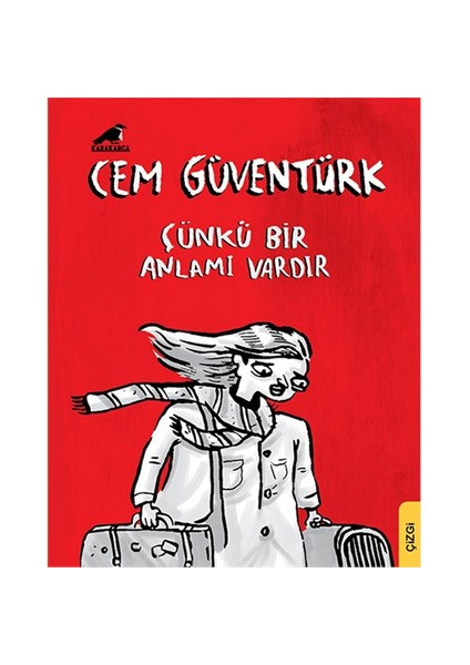 Çünkü Bir Anlamı Vardır - Cem Güventürk