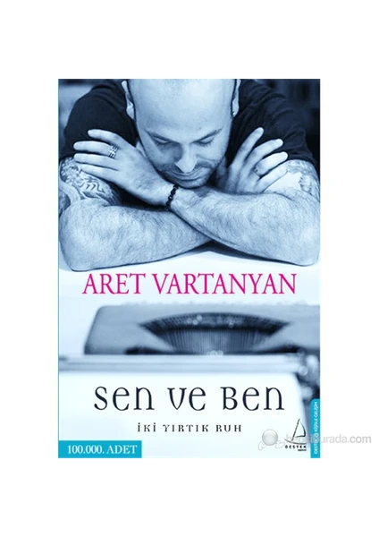 Sen ve Ben: İki Yırtık Ruh - Aret Vartanyan