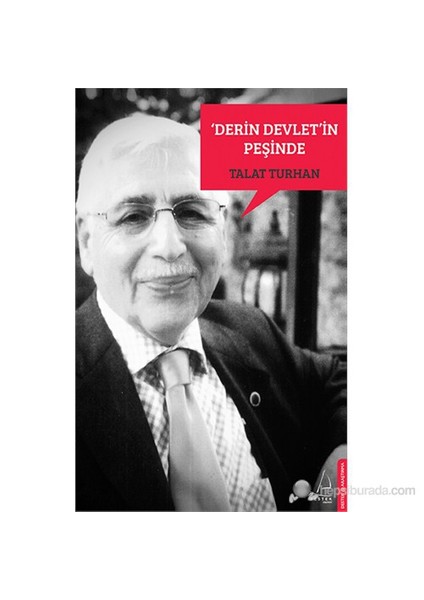 Derin Devlet'İn Peşinde-Talat Turhan