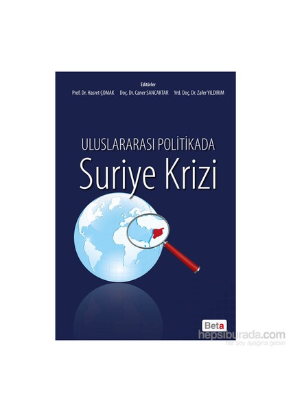 Uluslararası Politikada Suriye Krizi