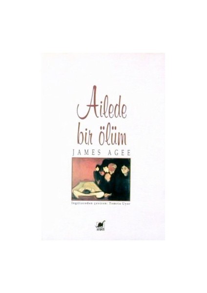 Ailede Bir Ölüm-James Agee