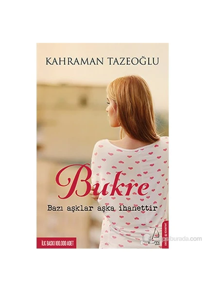 Bukre - Kahraman Tazeoğlu