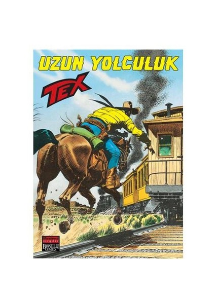 Aylık Tex Sayı: 115 Uzun Yolculuk