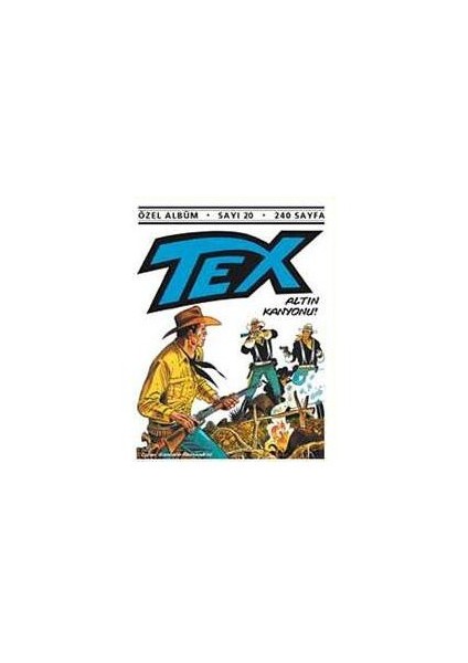 Tex Özel Albüm Sayı: 20 - Altın Kanyonu