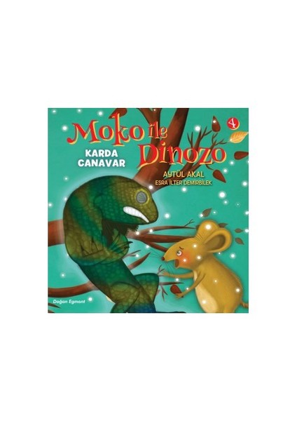Moko İle Dinozo 4: Karda Canavar-Aytül Akal