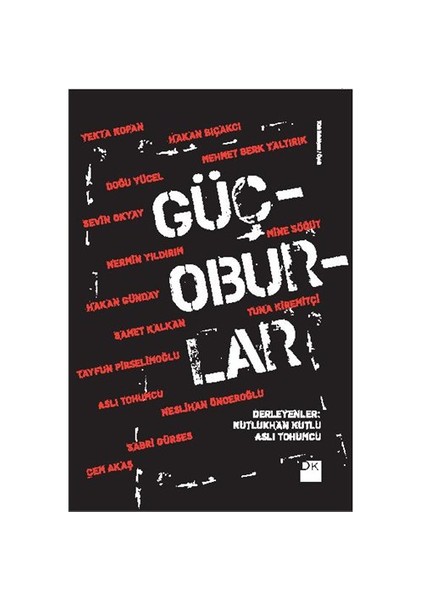 Güçoburlar - Özcan Sapan