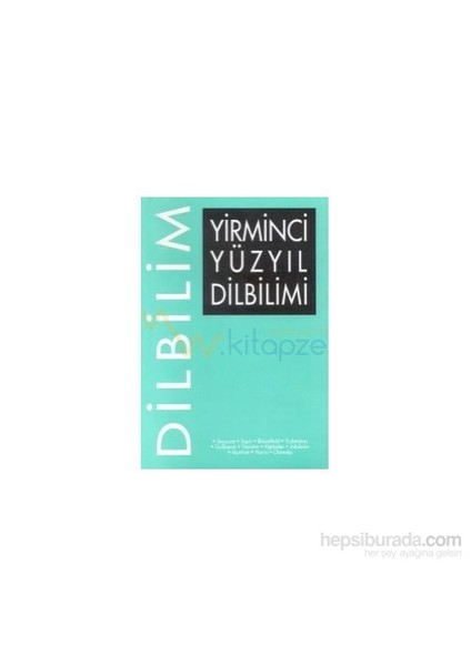 Yirminci Yüzyıl Dilbilimi-Derleme