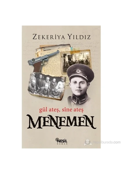 Menemen: Gül Ateş Sîne Ateş - Zekeriya Yıldız