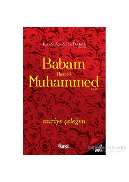 Babam Hz. Muhammed (A.S.M.)-Nuriye Çeleğen