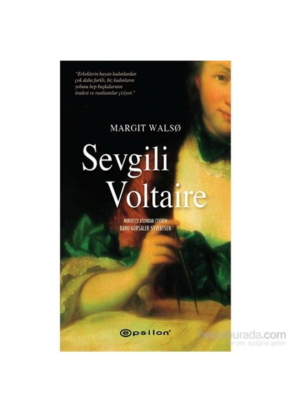 Sevgili Voltaire - Margit Walso