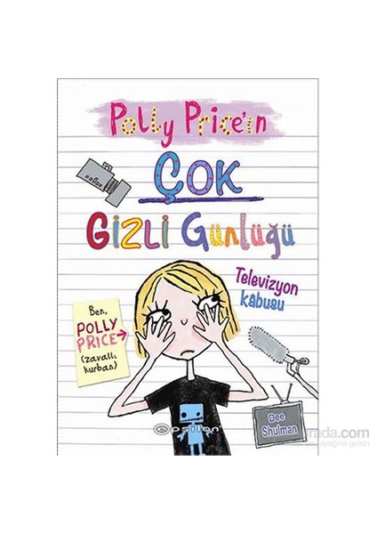 Polly Price'in Çok Gizli Günlüğü Televizyon Kabusu - Dee Shulman