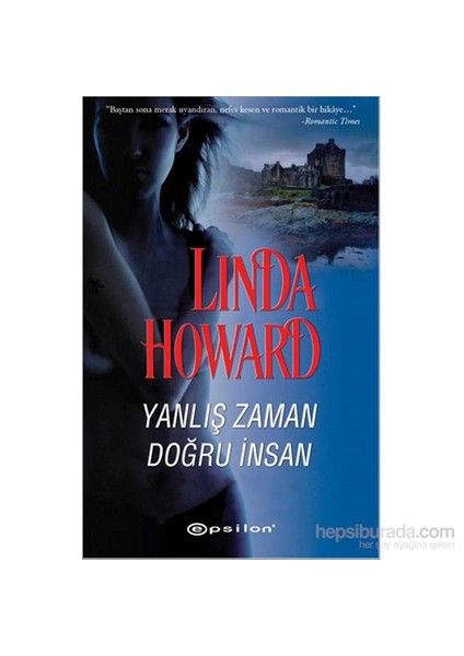 Yanlış Zaman Doğru İnsan - Linda Howard