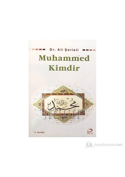 Muhammed Kimdir