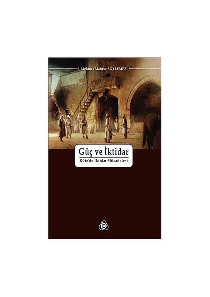 Güç Ve İktidar-M. Mahfuz Söylemez