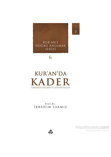 Kur’An’Da Kader-İbrahim Sarmış