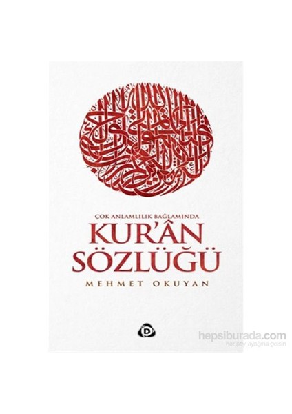 Kuran-I Kerim Sözlüğü - Mehmet Okuyan