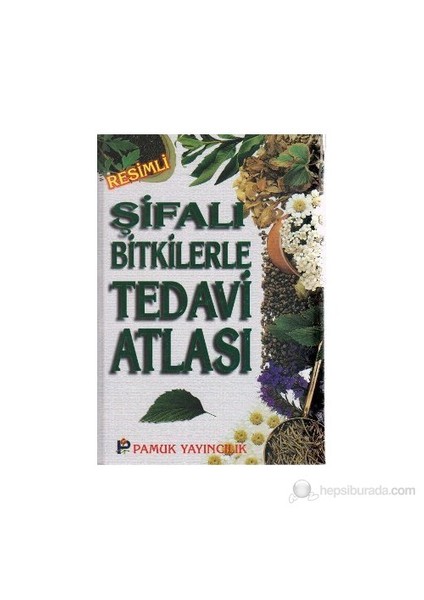 Şifalı Bitkilerle Tedavi Atlası (Bitki-009/P23)-Ivan Isaev Ivanov