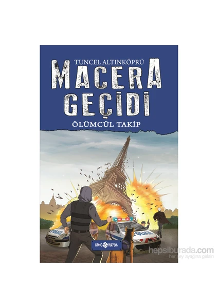 Ölümcül Takip: Macera Geçidi - Tuncel Altınköprü