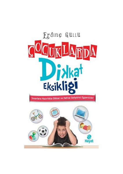 Çocuklarda Dikkat Eksikliği