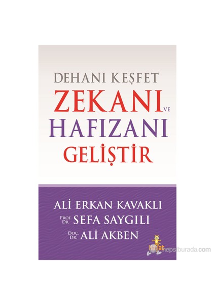 Dehanı Keşfet Zekanı Ve Hafızanı Geliştir - Erkan Kavaklı