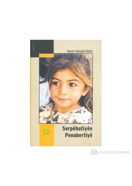Serpehatiyen Penabertiye - Hesen Huseyin Deniz