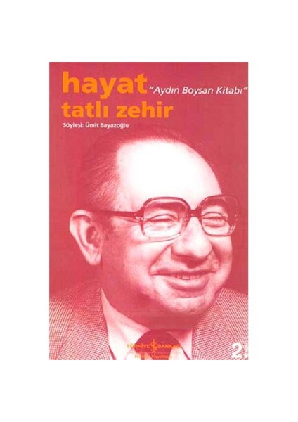 Hayat Tatlı Zehir - Aydın Boysan