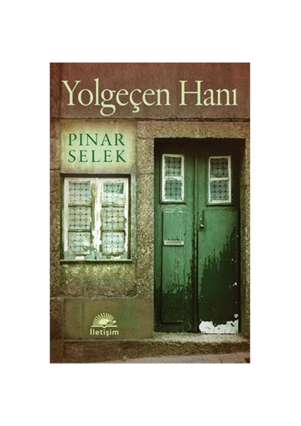 Yolgeçen Hanı - Pınar Selak