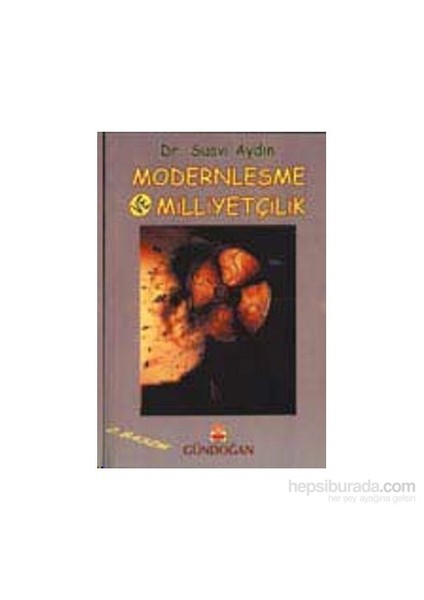 Modernleşme Ve Milliyetçilik